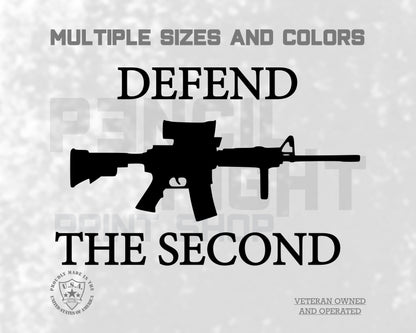 Defend the Second with Rifle Vinyl Decal