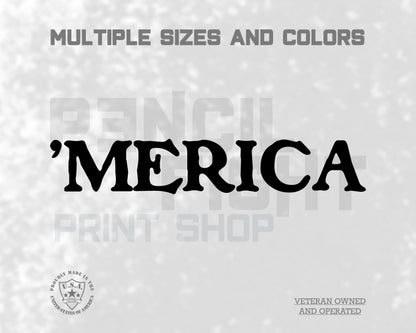 'Merica Vinyl Decal